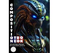 Composition Notebook Wide Ruled: 120 White Paper Pages Gray Lined 60 Sheets for School or College Student Teacher Class Office Work Journal Creative ... Size 8.5 x 11 Inch Alien Predator Warrior 29.