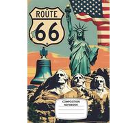 Composition Notebook: Wide ruled, 6x9", 120 pages - American Icons Vintage Collage Journal Featuring Route 66, Liberty Bell & Statue of Liberty - ... Buffs, Students, and Patriotic Writers