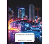 Composition Notebook Wide Ruled Boys Sports Car Lined Journal for Kids and Teens 110 Pages Creative Writing Gifts Notebook for School Supplies Cool ... Fire Glow Hybrid Power Supercar Aesthetic