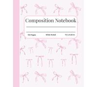 Composition Notebook Wide Ruled: Cute Pastel Pink Bow Composition Book