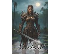 Composition Notebook Wide Ruled: For School, College, Students, Office, Work | Warrior girl, Sword and Armor | Mystical Journal for Teenagers | Lined 120 Pages