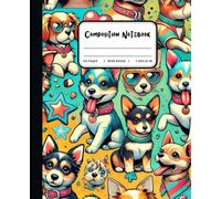 Composition Notebook Wide Ruled: Fun and Colorful Animal Cover Perfect for Daily Notes or School