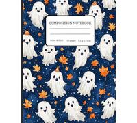 Composition Notebook Wide Ruled Halloween: | Cute Ghost | White | 110 Pages | Kids | Teens | Lined | Journal | School Supplies | Creative | Gift | Cool spooky Design Aesthetic