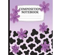 Composition Notebook Wide Ruled | Motivational Quotes on Every Page | Purple Pastel Cow Print & Floral Design | Aesthetic Lined Journal for Girls, ... Gratitude, and Personal Growth Writing