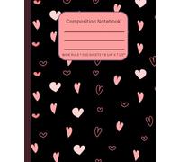 Composition Notebook, Wide Ruled Paper, 9-1/4" x 7-1/2", 100 Sheet: Gift for Her, Daughter, Sister, Friend, School, Home School, School Supplies, Back to School