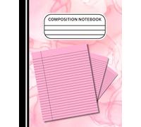 Composition Notebook Wide Ruled: Pink Marble Cover Journal | 7.5 x 9.25, Writing Book for School, Office & Daily Notes
