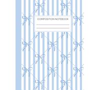 Composition Notebook - Wide Ruled: Pretty Pastel Light Baby Blue Coquette Aesthetic Girly Bow Pattern Journal | 7.5 x 9.75 Inches | 100 Pages | ... Journaling, Creative Writing, and Planning