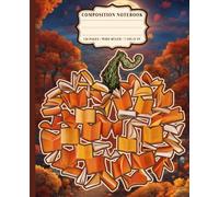 Composition Notebook Wide Ruled: Vintage Pumpkin Made of Books Design | Journal for Teachers, Librarians, Students, and Bookworms | Cute Autumn Gift for Fall Season and School Use