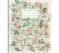 Composition notebook with a floral and flowers on the cover in a decorative style: College Ruled Paper for Home School College or Work