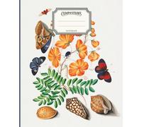 Composition notebook with butterflies on the cover. A beautiful composition of butterflies, shells and plants: Notebook with lines for home notes and ... College Ruled, 7.5 x 9.25 Inches, 110 pages