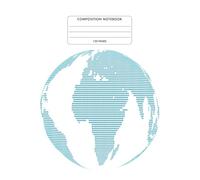 Composition Notebook with Geography themed cover: College Ruled Paper For School, College, Office, Work, Students, 120 page (7.5 x 9.25 inch)