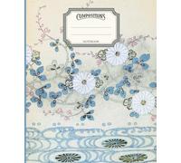Composition notebook with Japanese woodblock print. For lovers of Japanese culture, minimalism and the spirit of zen meditation.: Vintage Japanese ... flowers. College Ruled 110 Pages. 7.5 x 9.25"