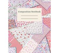 Composition Notebook: with shades of pink scrap fabric stitched together, 8x10in, 110 pages