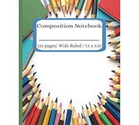 Composition Notebook: Write, Sketch, Doodle, Learn - Let Your Creativity Shine
