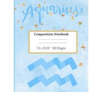 Composition Notebook: Zodiac Aquarius Astrology Journal | 110 Pages | 7.5 x 9.25"