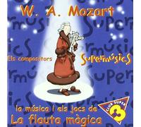 Compositores Supermusicos - Mozart-la Musica I Jocs Flauta