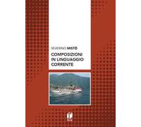 Composizioni in linguaggio corrente