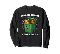 Compost Happens Rot & Roll Funny Eco Humor Sustainability Felpa