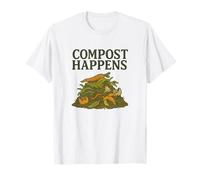 Compost Happens - Sostenibilità Divertente del Mucchio da Maglietta