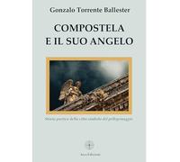 Compostela e il suo angelo