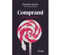 Comprami. La mia ragazza è su OnlyFans - Vaschi Daniele