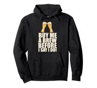 COMPRAMI Una Brew Prima Che DICO I DO Bachelor Party Meme Felpa con Cappuccio