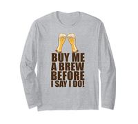 COMPRAMI Una Brew Prima Che DICO I DO Bachelor Party Meme Maglia a Manica