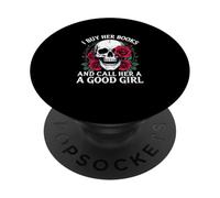 comprare i suoi libri chiamarla una brava ragazza Smut Dark Romance Skull PopSockets PopGrip Adesivo