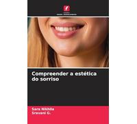Compreender a estética do sorriso