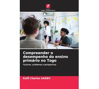 Compreender o desempenho do ensino primário no Togo: Factores, problemas e perspectivas