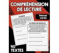 Compréhension de lecture Thèmes variés 40 textes