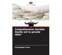 Compréhension durable Quelle est la grande idée?