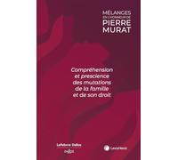 Mélanges en l'honneur de Pierre Murat