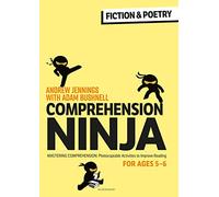 Comprehension Ninja for Ages 5-6: Fiction & Poetry: Comprehension worksheets for Year 1