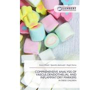 COMPREHENSIVE ANALYSIS OF VASCULOENDOTHELIAL AND INFLAMMATORY MARKERS: IN OBESE CHILDREN