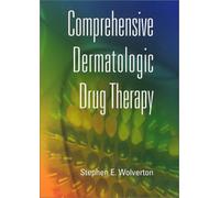 Comprehensive Dermatologic Drug Therapy