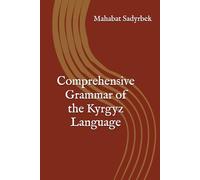 Comprehensive Grammar of the Kyrgyz Language