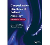Comprehensive Handbook of Pediatric Audiology by Anne Marie Tharpe (2016-02-01)