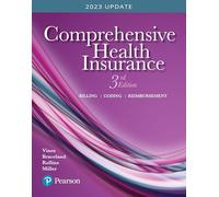 Comprehensive Health Insurance: Billing, Coding, and Reimbursement
