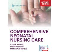 Comprehensive Neonatal Nursing Care