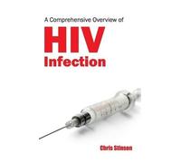 Comprehensive Overview of HIV Infection (Copertina rigida)