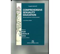 Comprehensive sexuality education. Manuale operativo per la scuola secondaria