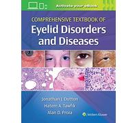 Comprehensive Textbook of Eyelid Disorders and Diseases