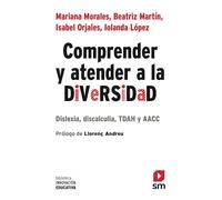 Comprender y atender a la diversidad: Dislexia, discalculia, TDAH y AACC: 61