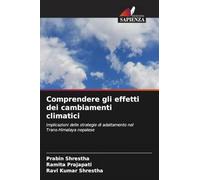 Comprendere gli effetti dei cambiamenti climatici: Implicazioni delle strategie di adattamento nel Trans-Himalaya nepalese