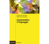 Comprendere il linguaggio [Paperback] [Jul 23, 2020] Paternoster, Alfredo and Pi