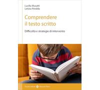 Comprendere il testo scritto. Difficoltà e strategie di intervento