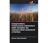 Comprendere l'insicurezza alimentare delle famiglie dei commercianti ambulanti a Durban