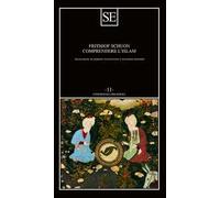 Comprendere l'Islam
