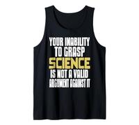 Comprendi la Scienza Non l’Opinione Frase Umoristica Canotta